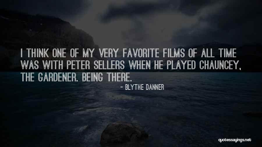 Best Peter Sellers Quotes By Blythe Danner