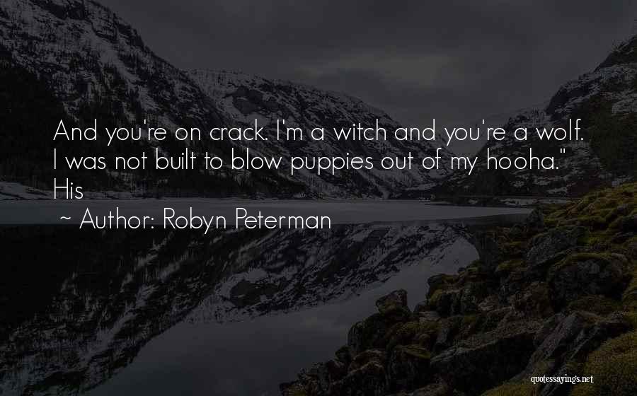 Best Peterman Quotes By Robyn Peterman