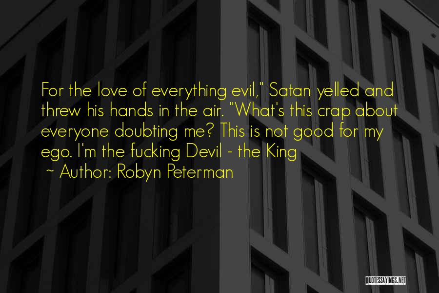 Best Peterman Quotes By Robyn Peterman