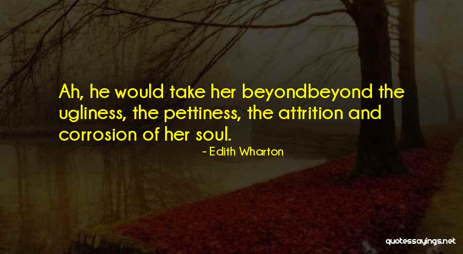 Best Pettiness Quotes By Edith Wharton Best Pettiness Quotes By Edith Wharton