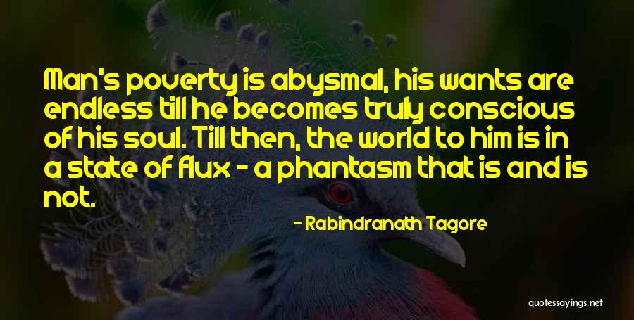 Best Phantasm Quotes By Rabindranath Tagore