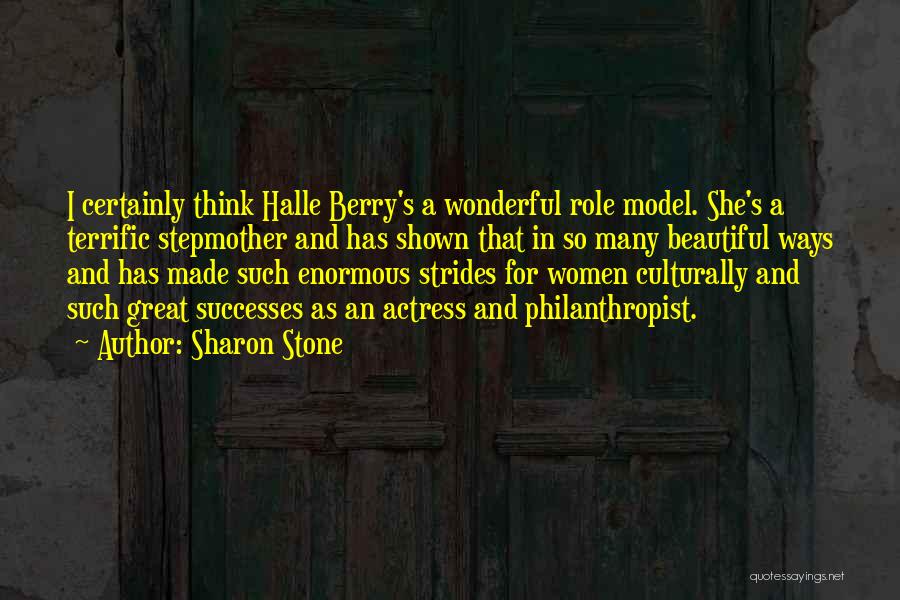 Best Philanthropist Quotes By Sharon Stone