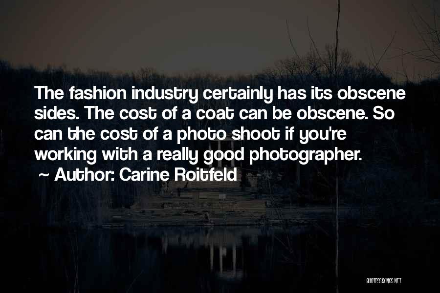 Best Photo Shoot Quotes By Carine Roitfeld