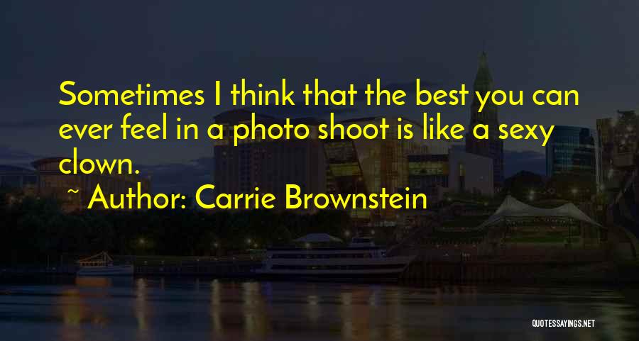 Best Photo Shoot Quotes By Carrie Brownstein