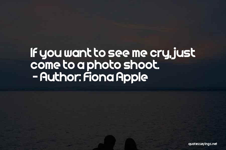 Best Photo Shoot Quotes By Fiona Apple