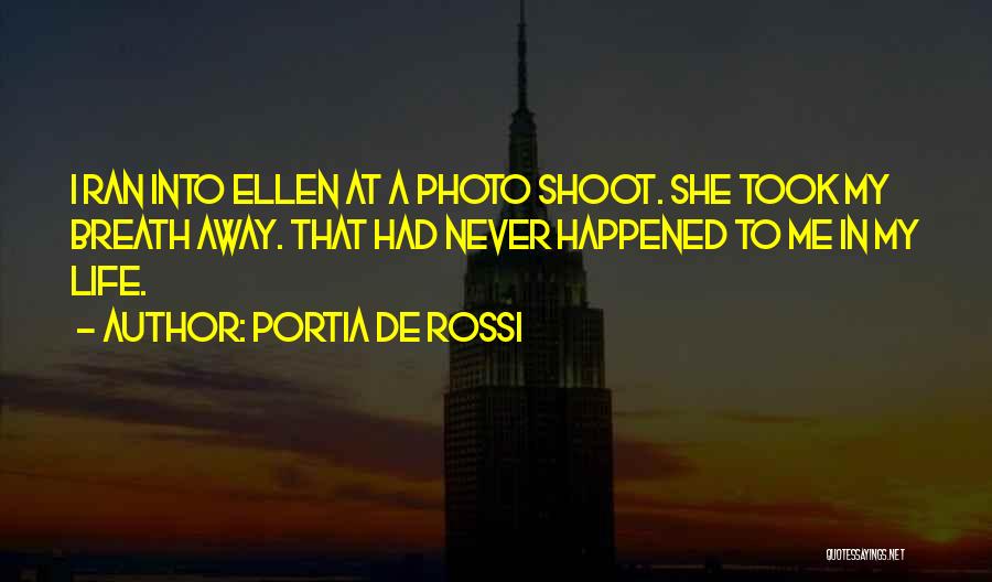 Best Photo Shoot Quotes By Portia De Rossi