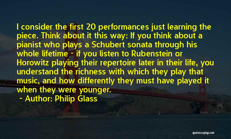 Best Pianist Quotes By Philip Glass