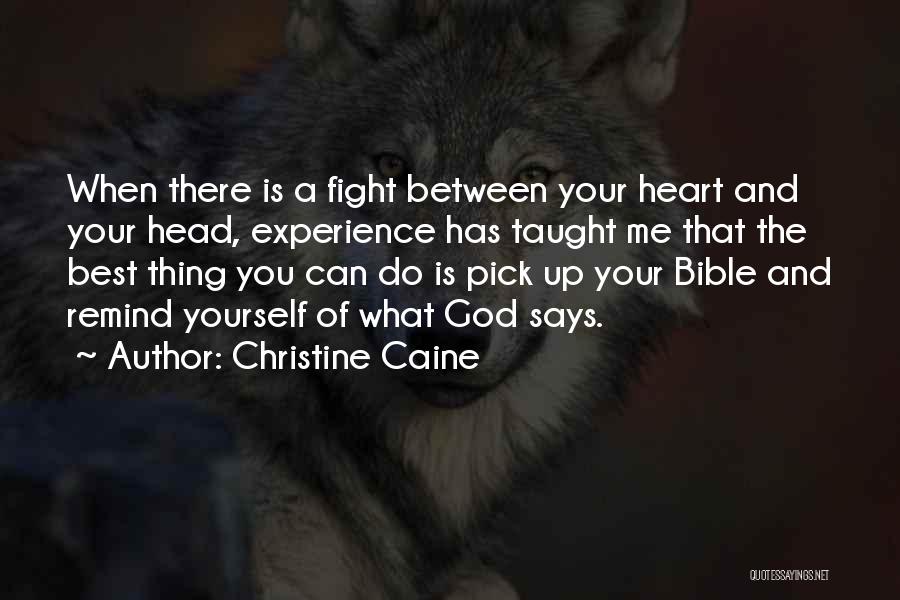 Best Pick Me Up Quotes By Christine Caine