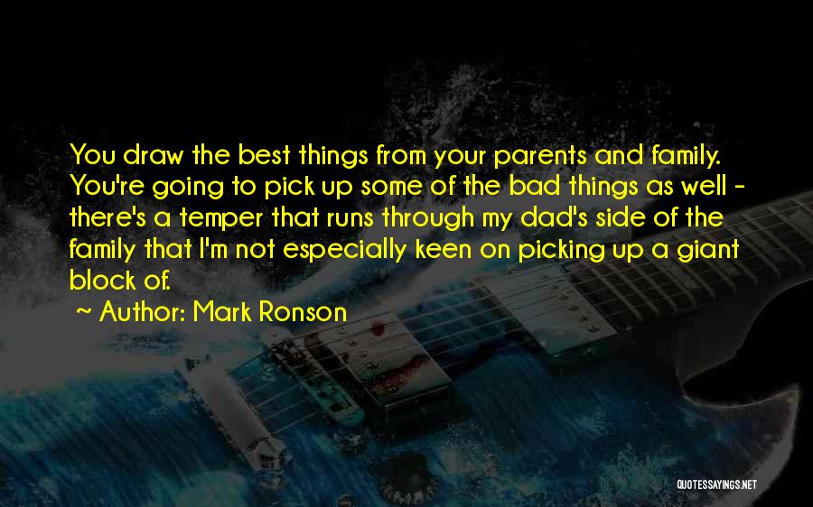 Best Pick Up Quotes By Mark Ronson