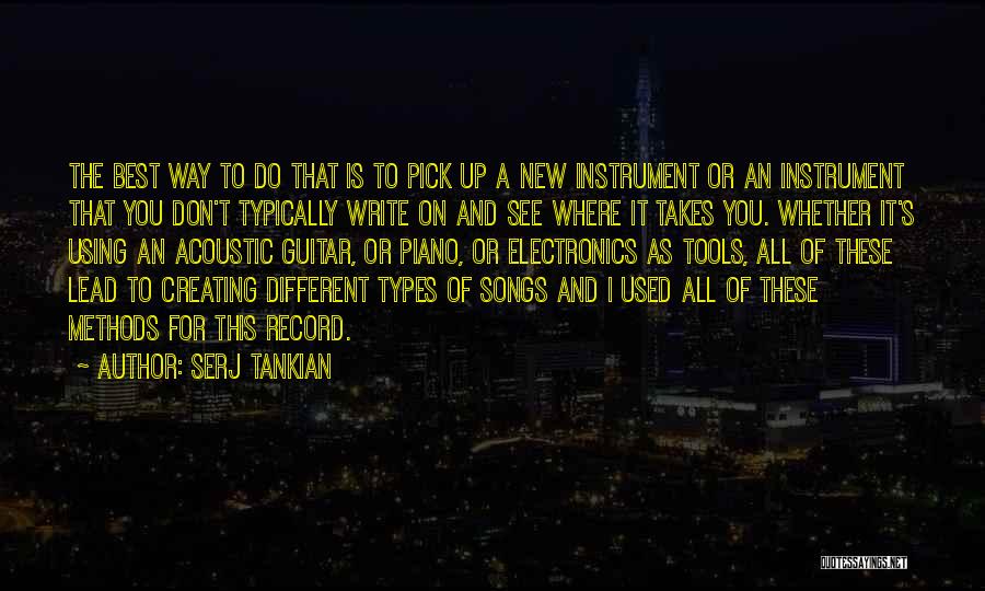 Best Pick Up Quotes By Serj Tankian