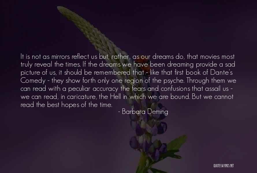 Best Picture Book Quotes By Barbara Deming