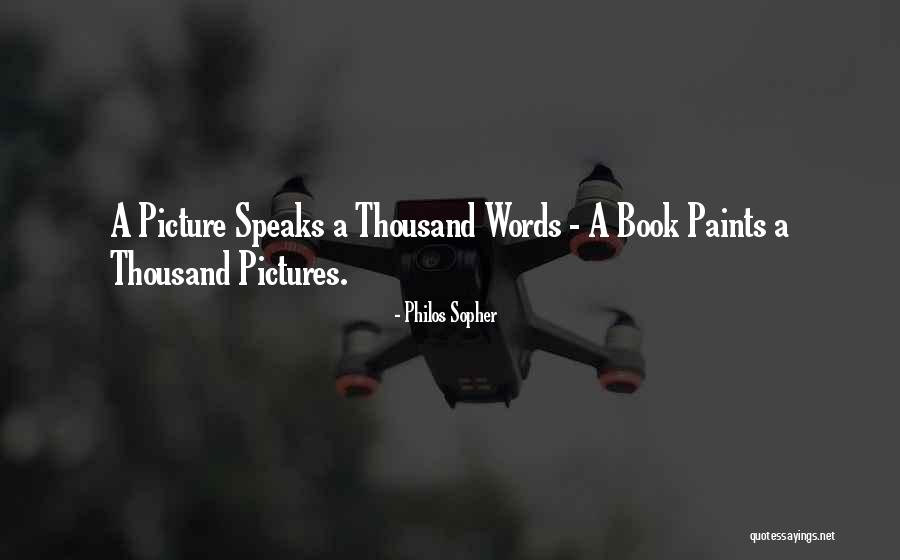 Best Picture Book Quotes By Philos Sopher Best Picture Book Quotes By Philos Sopher
