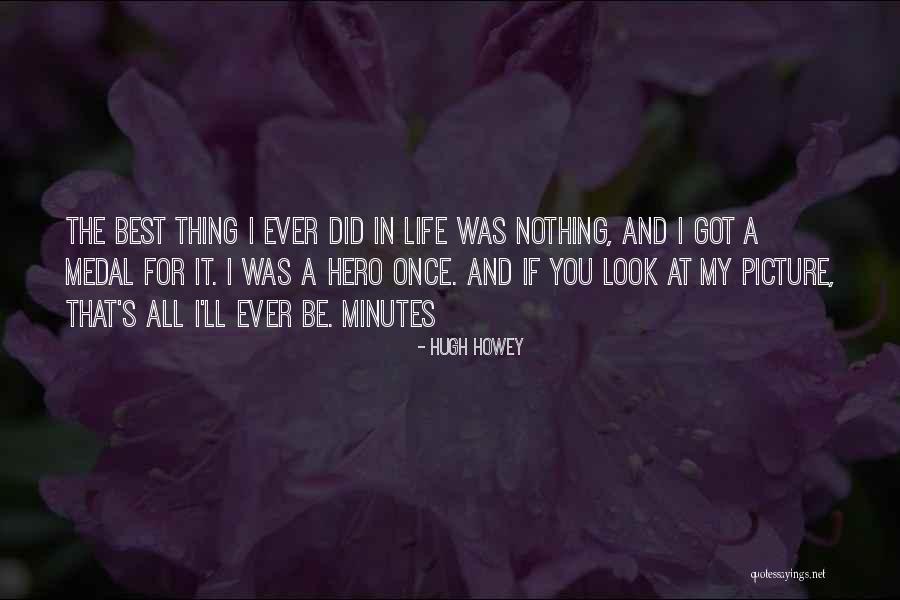 Best Picture Quotes By Hugh Howey Best Picture Quotes By Hugh Howey
