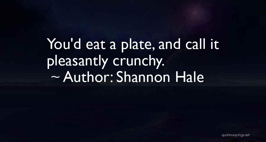 Best Pinoy Hugot Quotes By Shannon Hale