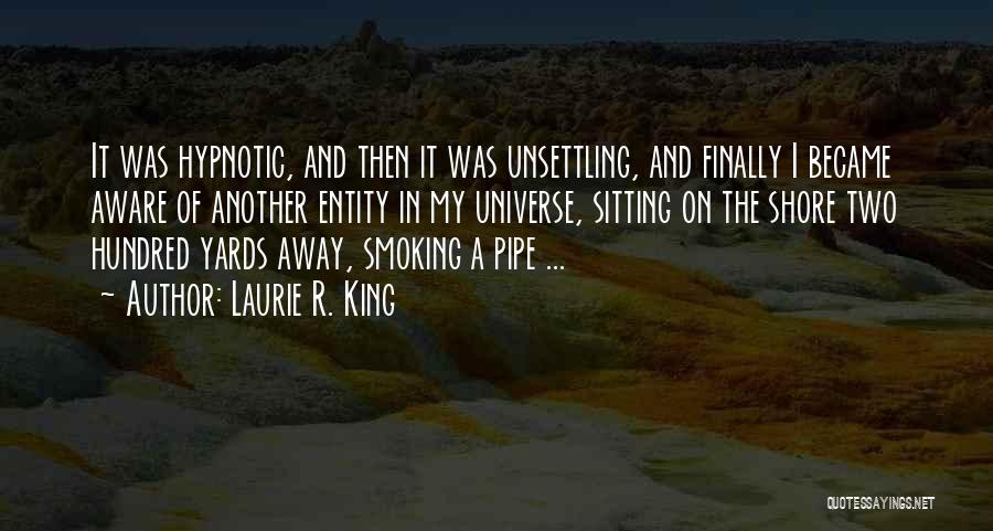 Best Pipe Smoking Quotes By Laurie R. King