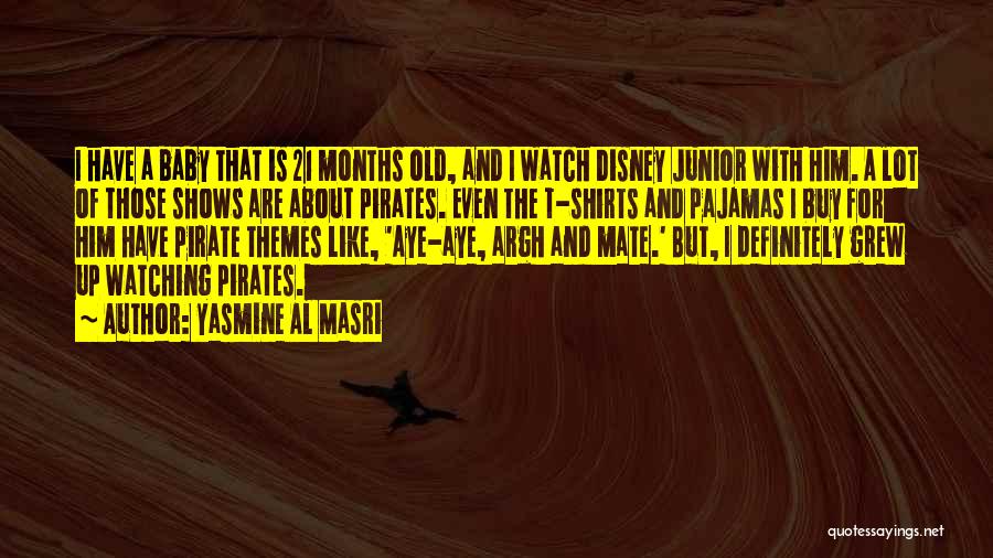 Best Pirate Quotes By Yasmine Al Masri