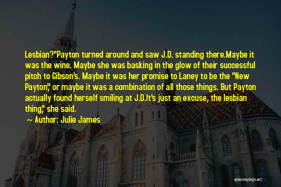Best Pitch Perfect Quotes By Julie James