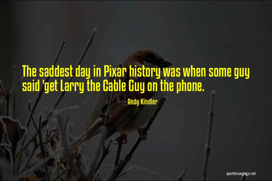 Best Pixar Up Quotes By Andy Kindler
