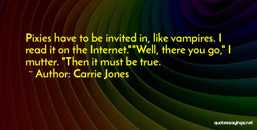 Best Pixies Quotes By Carrie Jones