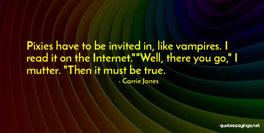 Best Pixies Quotes By Carrie Jones