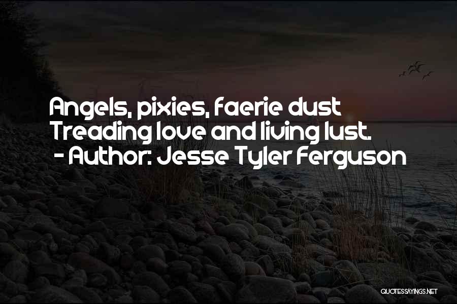 Best Pixies Quotes By Jesse Tyler Ferguson