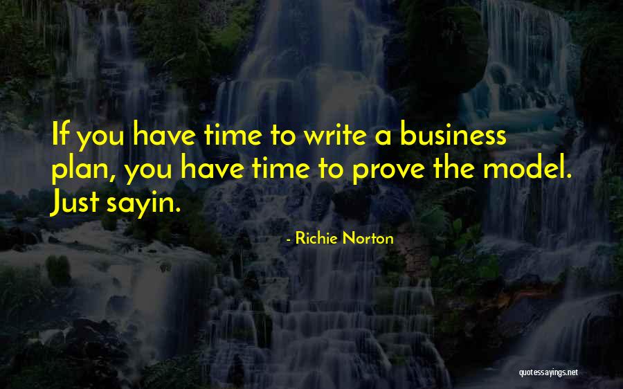 Best Plan B Quotes By Richie Norton Best Plan B Quotes By Richie Norton
