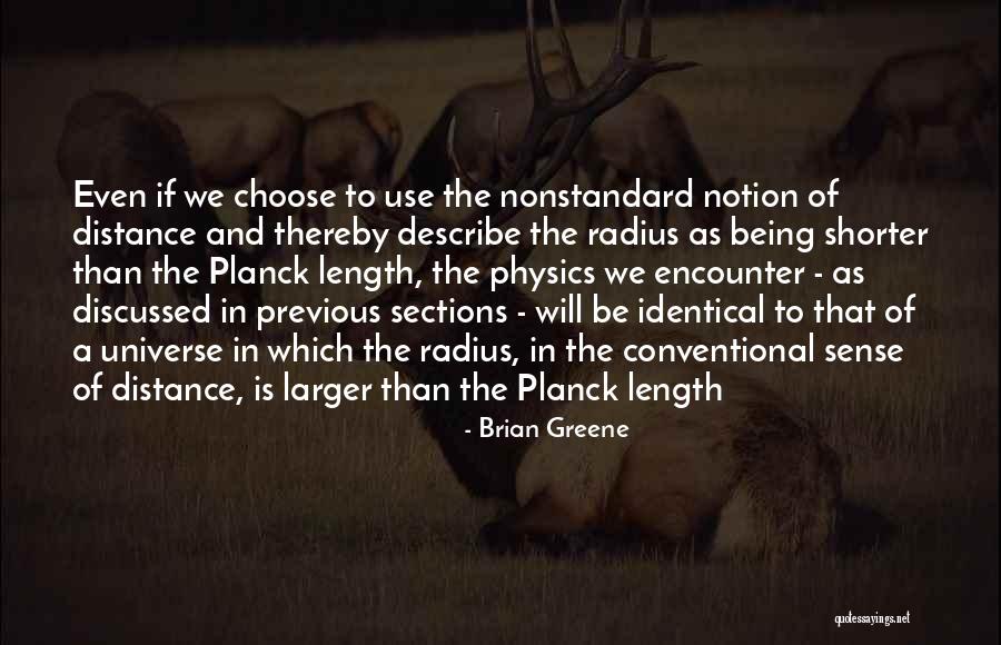 Best Planck Quotes By Brian Greene Best Planck Quotes By Brian Greene