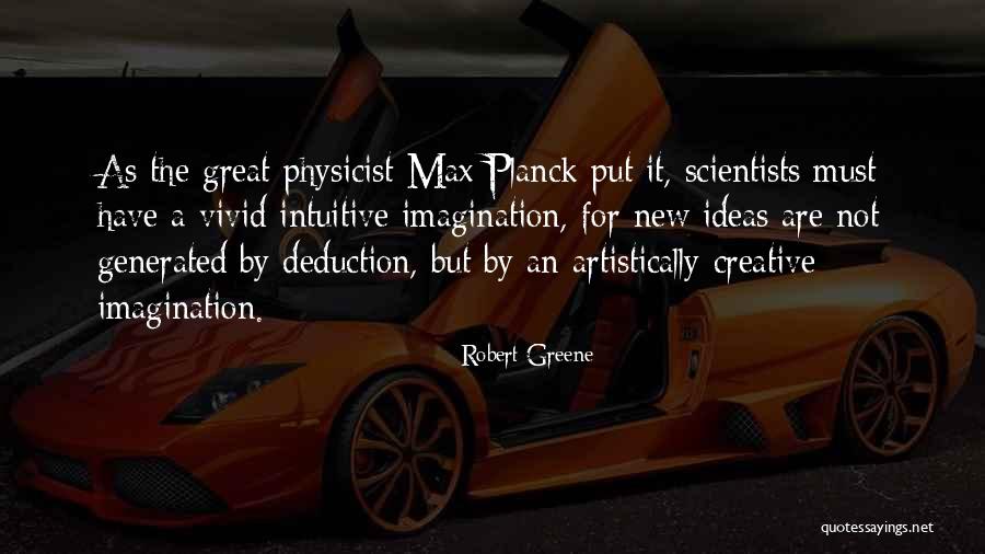Best Planck Quotes By Robert Greene Best Planck Quotes By Robert Greene