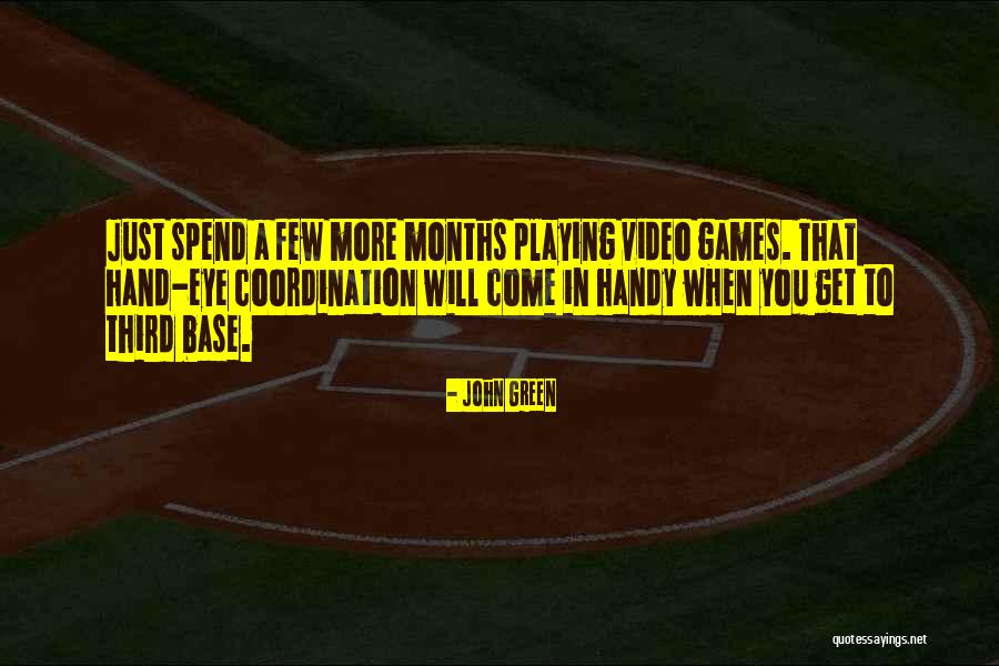 Best Playing Video Games Quotes By John Green Best Playing Video Games Quotes By John Green