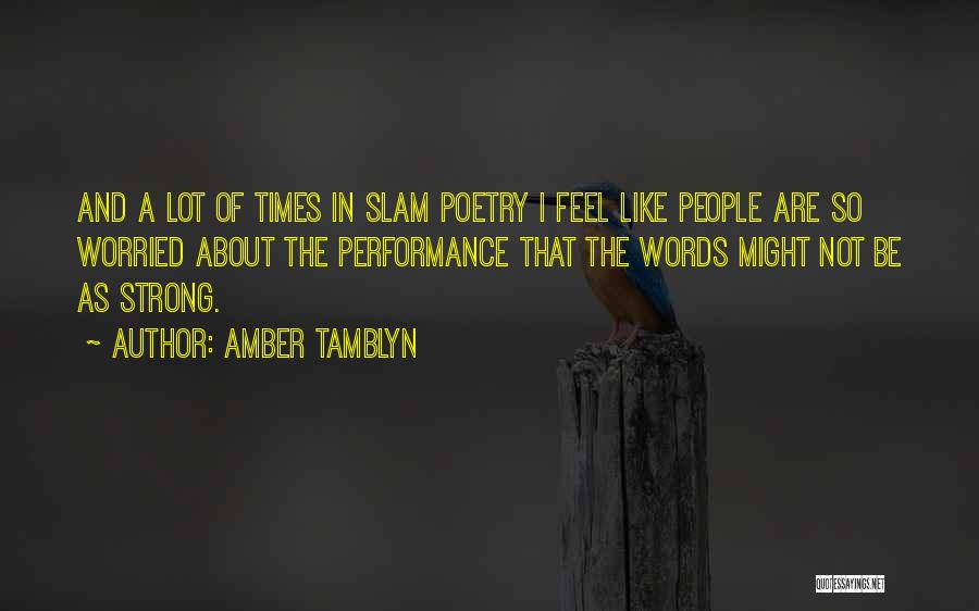 Best Poetry Slam Quotes By Amber Tamblyn