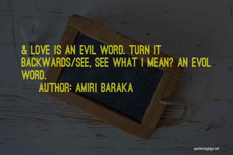 Best Poets Love Quotes By Amiri Baraka