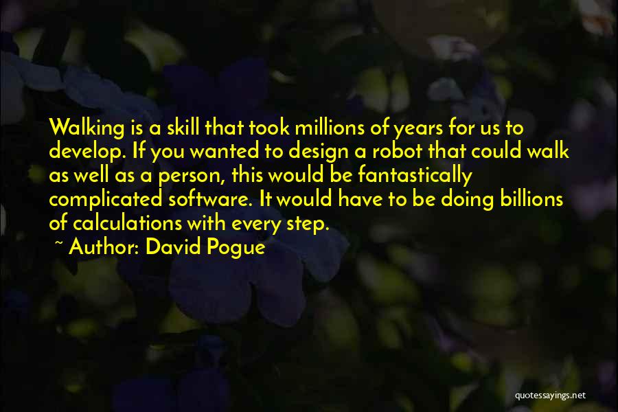 Best Pogue Quotes By David Pogue