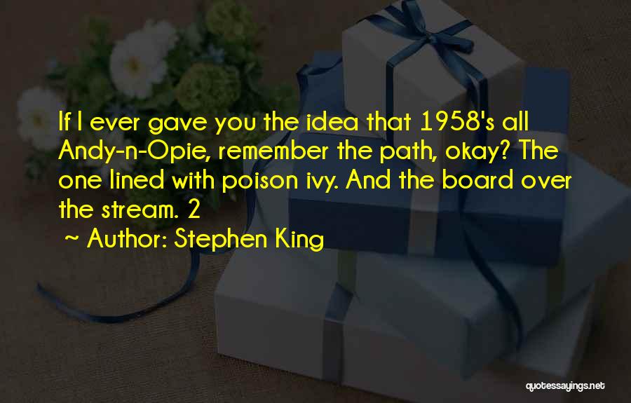 Best Poison Ivy Quotes By Stephen King