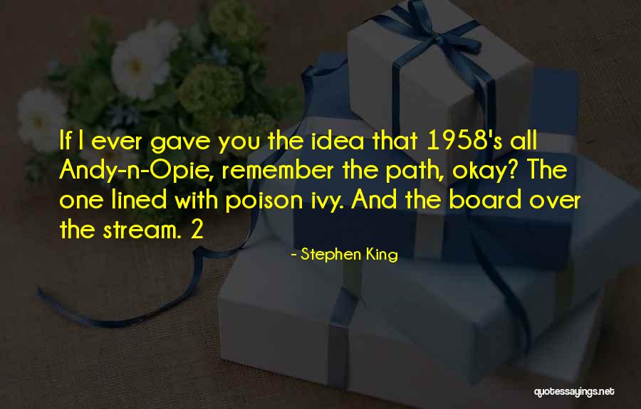 Best Poison Ivy Quotes By Stephen King