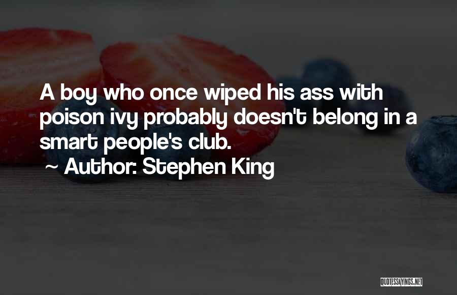 Best Poison Ivy Quotes By Stephen King