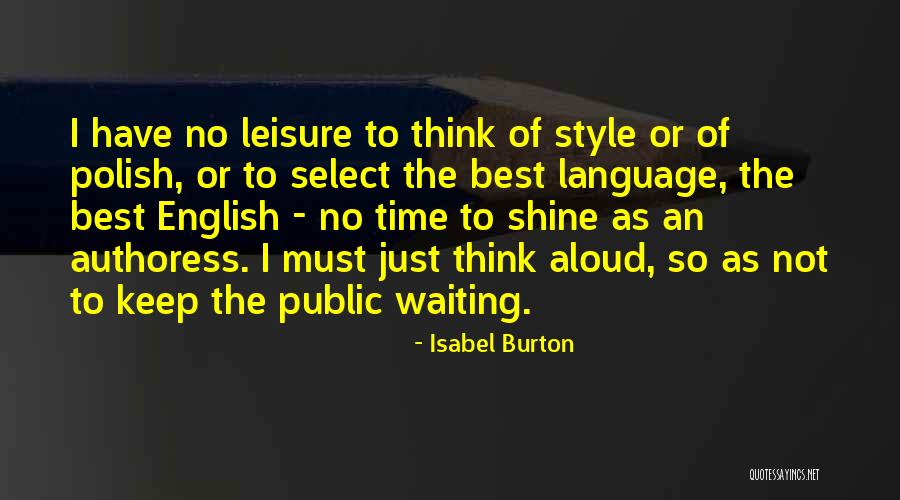 Best Polish Quotes By Isabel Burton Best Polish Quotes By Isabel Burton