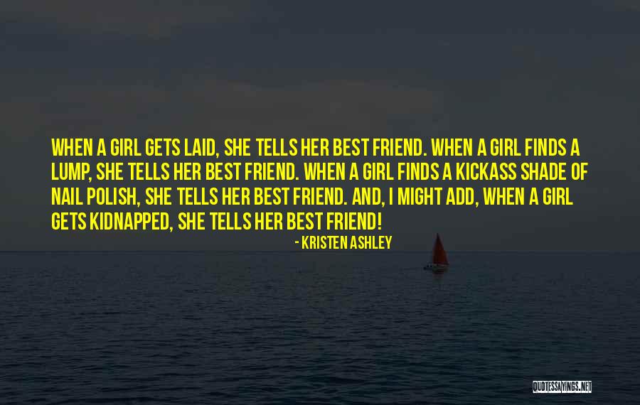 Best Polish Quotes By Kristen Ashley Best Polish Quotes By Kristen Ashley