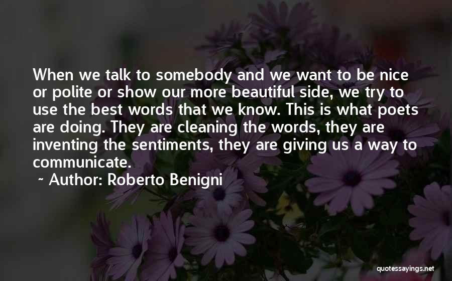 Best Polite Quotes By Roberto Benigni