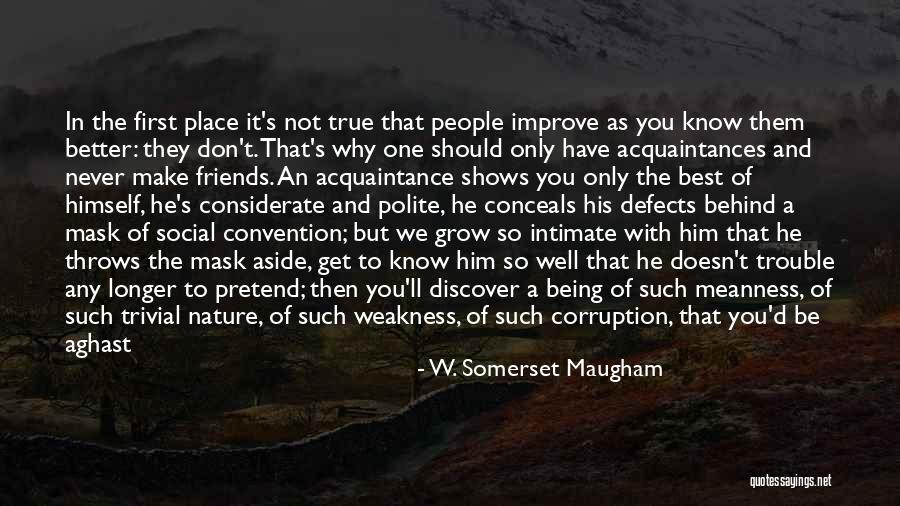 Best Polite Quotes By W. Somerset Maugham