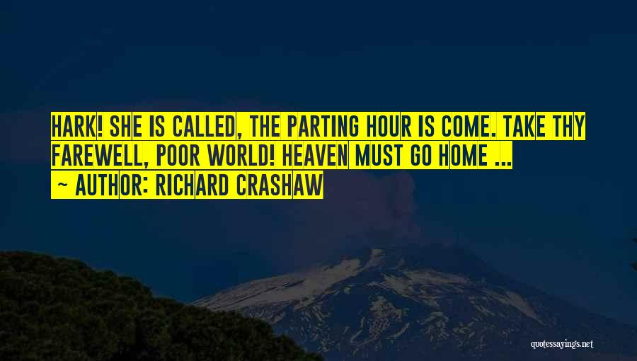 Best Poor Richard Quotes By Richard Crashaw