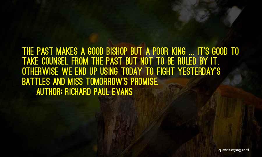 Best Poor Richard Quotes By Richard Paul Evans