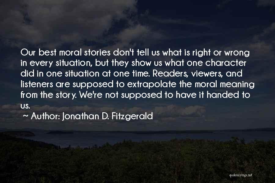 Best Pop Culture Quotes By Jonathan D. Fitzgerald