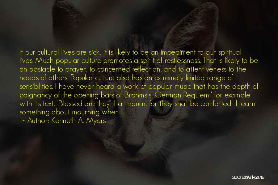 Best Pop Culture Quotes By Kenneth A. Myers Best Pop Culture Quotes By Kenneth A. Myers