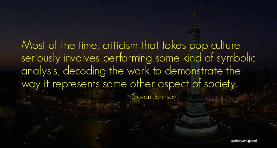 Best Pop Culture Quotes By Steven Johnson