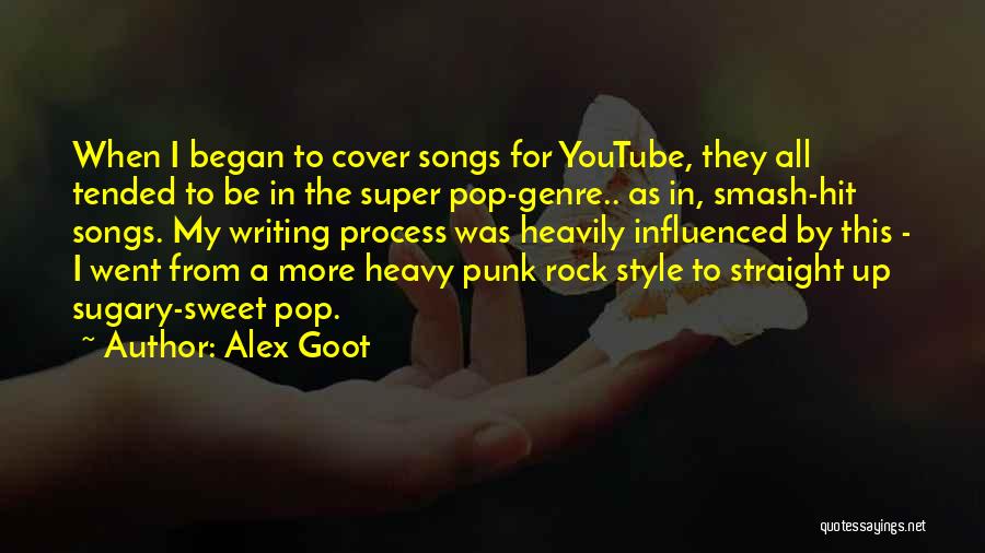 Best Pop Punk Quotes By Alex Goot