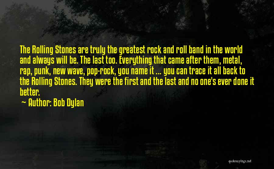 Best Pop Punk Quotes By Bob Dylan