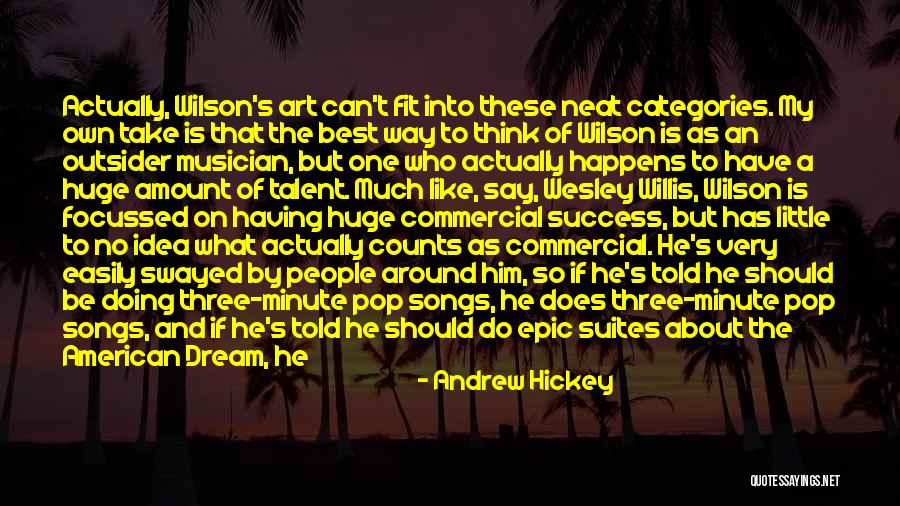 Best Pop Songs Quotes By Andrew Hickey