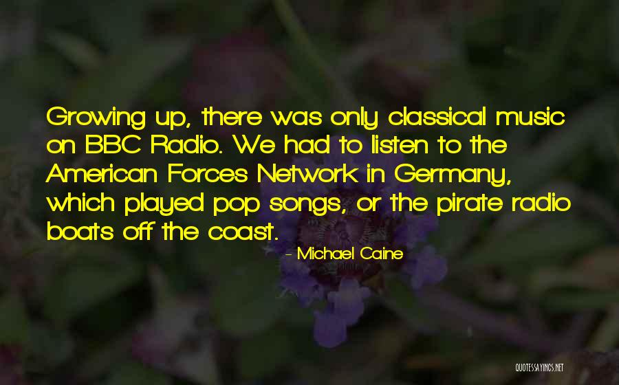 Best Pop Songs Quotes By Michael Caine Best Pop Songs Quotes By Michael Caine