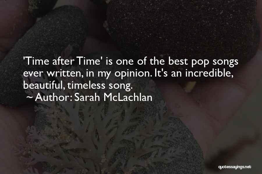 Best Pop Songs Quotes By Sarah McLachlan