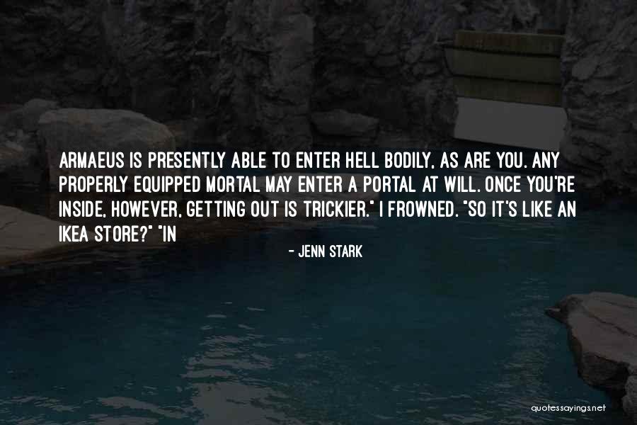 Best Portal Quotes By Jenn Stark